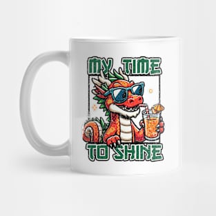 My time to shine Mug